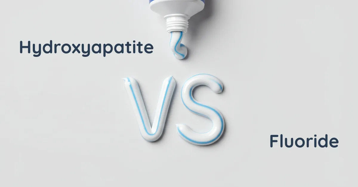 hydroxyapatite vs fluoride